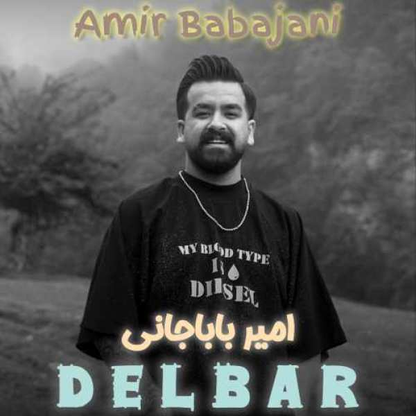 Amir Babajani – Delbar