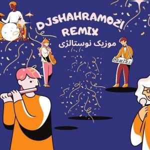 Dj Shahram 021 – Persian Nostalgic Music