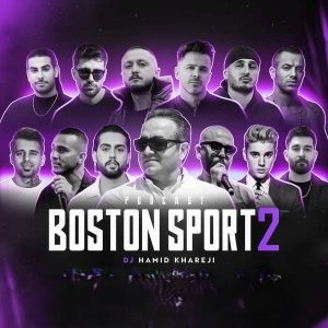 Remix Dj Hamid Khareji – Boston Sport 2