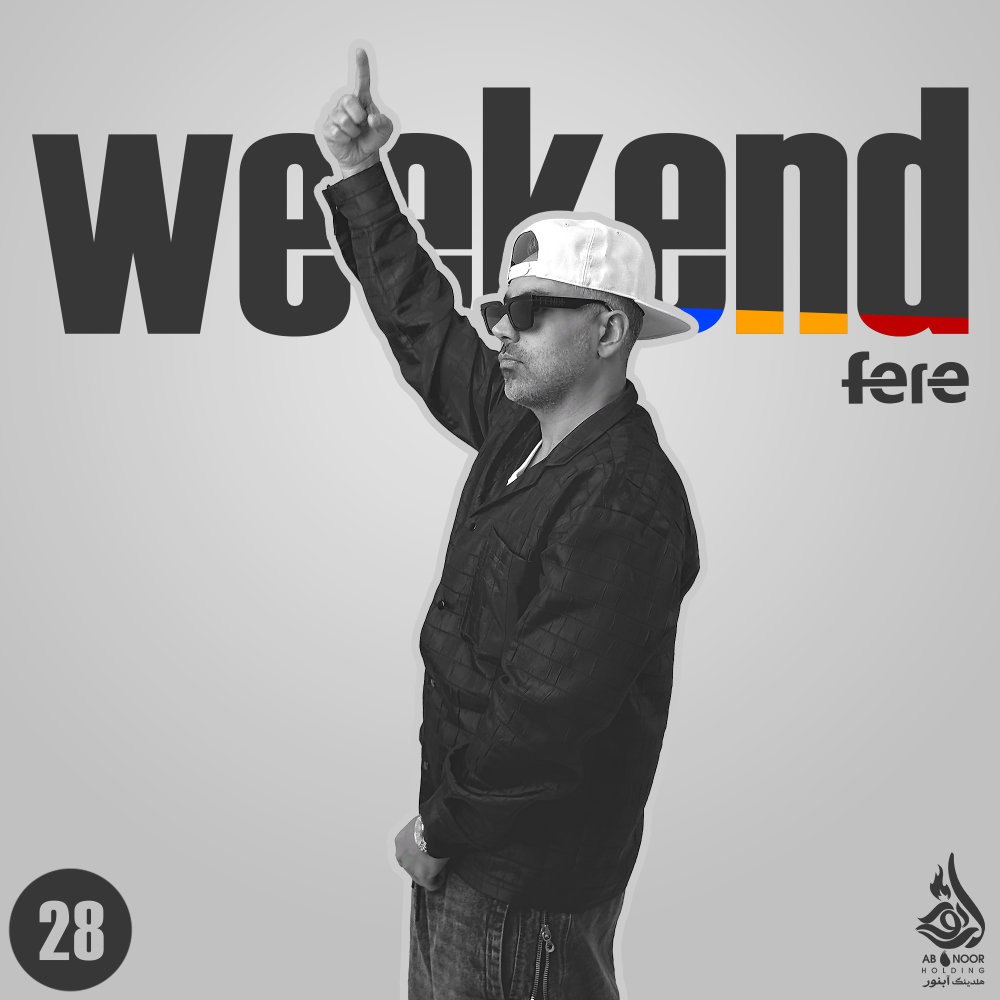 DJ Fere – Weekend E28