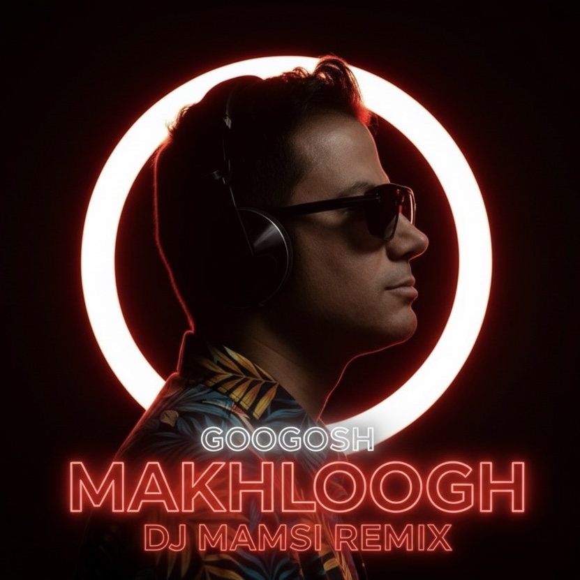 Googoosh – Makhloogh (Dj Mamsi Remix)