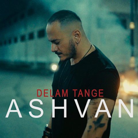 Ashvan – Delam Tange