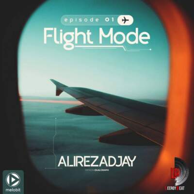 فلایت مود 1 از علیرضا دیجی و سارن و د دان و علی یاسینی و مجید رضوی و حادثه و پوبون و شایان اشراقی و نوان و سیجل و محسن یگانه