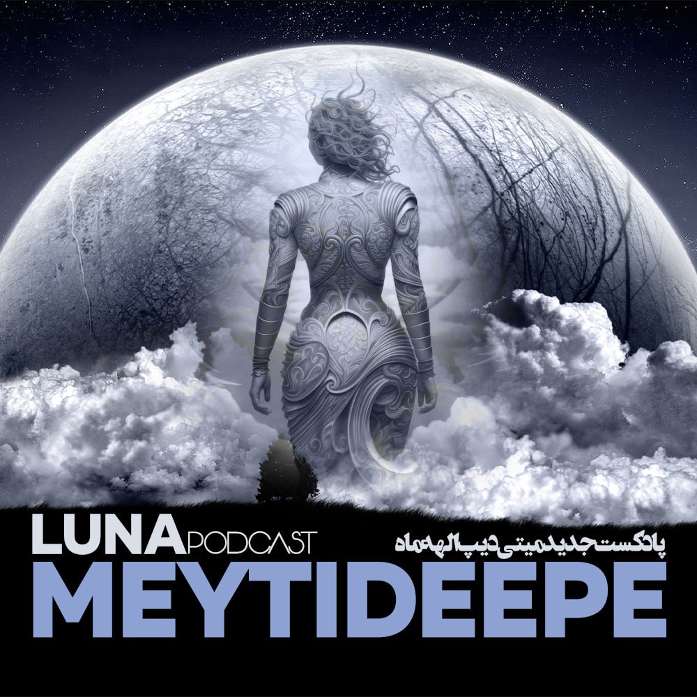 Meytideepe – Podcast Luna (Remix)