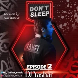 ریمیکس دونت اسلیپ 2