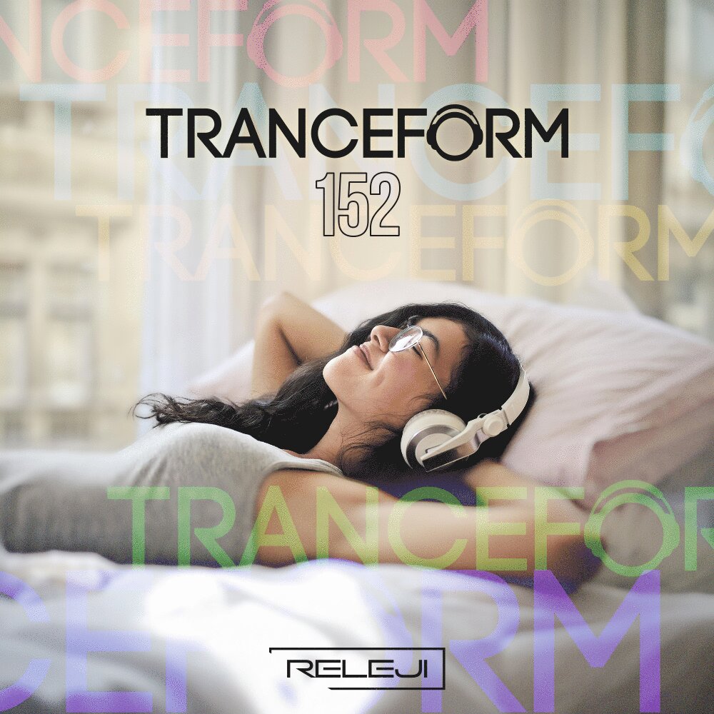 RELEJI Trance – Episode 152 (Remix)