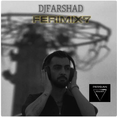 فری میکس 7 از سیاوش قمیشی و صادق و نوان