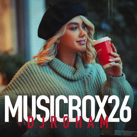 دانلود ریمیکس موزیک باکس 26
