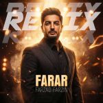 ریمیکس فرزاد فرزین فرار
